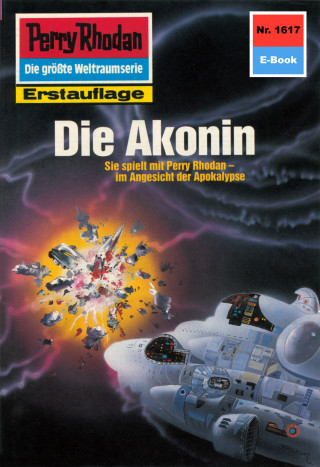 Robert Feldhoff: Perry Rhodan 1617: Die Akonin