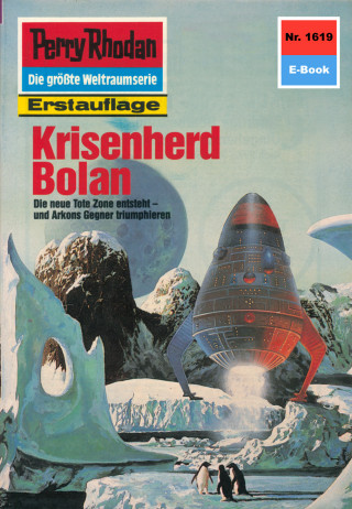 Horst Hoffmann: Perry Rhodan 1619: Krisenherd Bolan