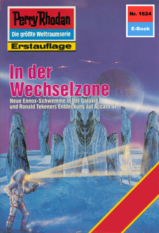 H.G. Francis: Perry Rhodan 1624: In der Wechselzone