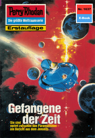 Peter Griese: Perry Rhodan 1637: Gefangene der Zeit