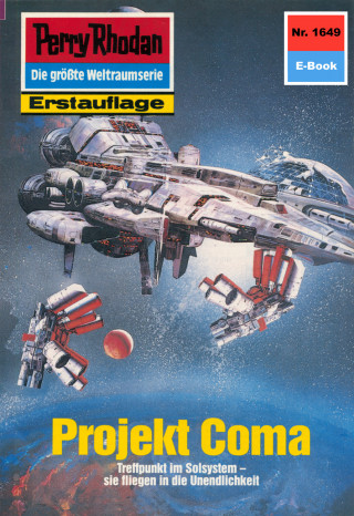 Robert Feldhoff: Perry Rhodan 1649: Projekt Coma