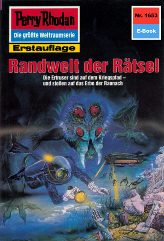 H.G. Ewers: Perry Rhodan 1653: Randwelt der Rätsel