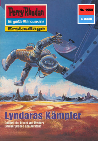 Robert Feldhoff: Perry Rhodan 1658: Lyndaras Kämpfer