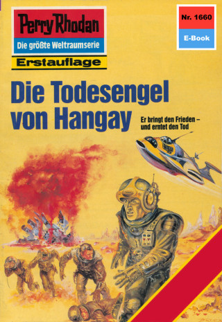 Ernst Vlcek: Perry Rhodan 1660: Die Todesengel von Hangay