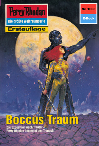 Horst Hoffmann: Perry Rhodan 1665: Boccus Traum