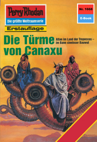 Robert Feldhoff: Perry Rhodan 1668: Die Türme von Canaxu