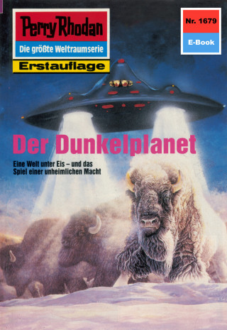 Horst Hoffmann: Perry Rhodan 1679: Der Dunkelplanet