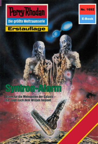 Horst Hoffmann: Perry Rhodan 1692: Syntron-Alarm