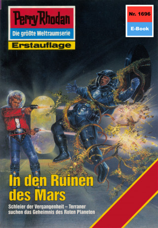 Peter Terrid: Perry Rhodan 1696: In den Ruinen des Mars