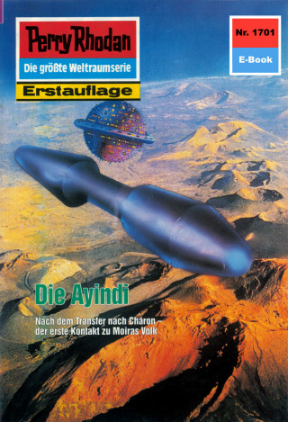 Peter Griese: Perry Rhodan 1701: Die Ayindi