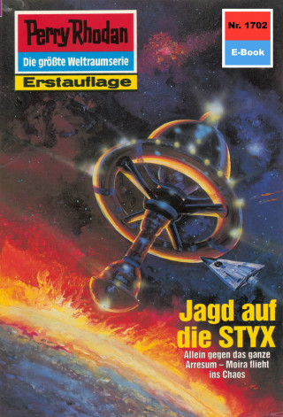 Horst Hoffmann: Perry Rhodan 1702: Jagd auf die STYX