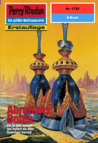 Robert Feldhoff: Perry Rhodan 1722: Abrutians Boten