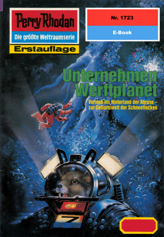 Peter Terrid: Perry Rhodan 1723: Unternehmen Werftplanet