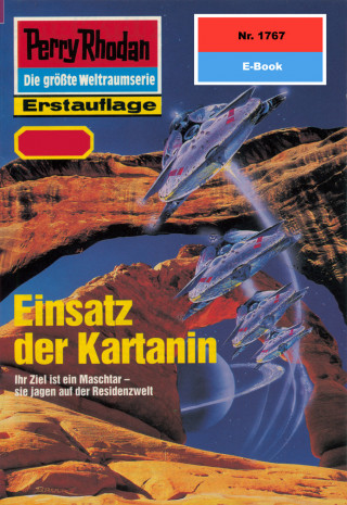 Peter Griese: Perry Rhodan 1767: Einsatz der Kartanin