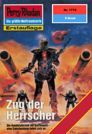 Hubert Haensel: Perry Rhodan 1772: Zug der Herrscher
