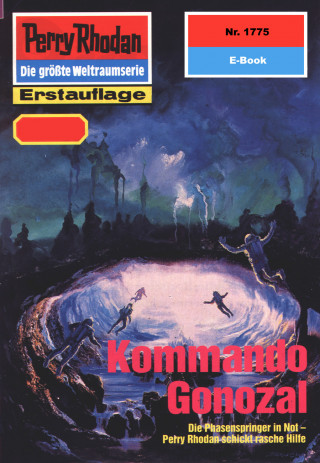 Susan Schwartz: Perry Rhodan 1775: Kommando Gonozal