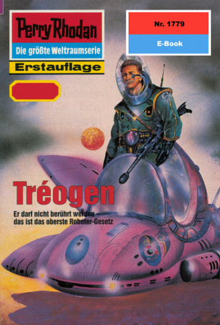 Horst Hoffmann: Perry Rhodan 1779: Tréogen