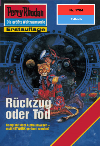 Hubert Haensel: Perry Rhodan 1784: Rückzug oder Tod