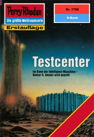 Susan Schwartz: Perry Rhodan 1788: Testcenter