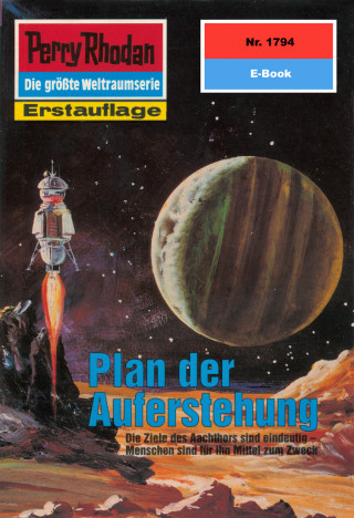 H.G. Francis: Perry Rhodan 1794: Plan der Auferstehung