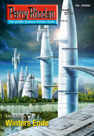 Leo Lukas: Perry Rhodan 2692: Winters Ende