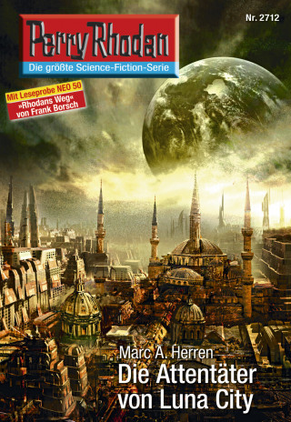 Marc A. Herren: Perry Rhodan 2712: Die Attentäter von Luna City