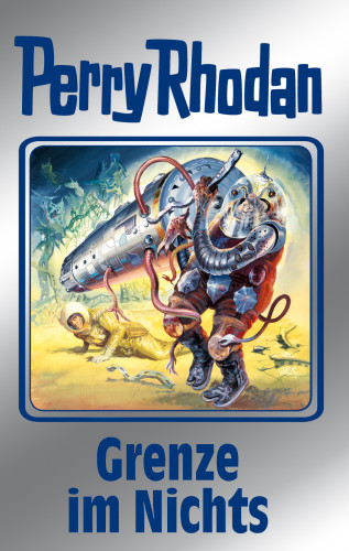 Marianne Sydow, Ernst Vlcek, H. G. Ewers, William Voltz, Hans Kneifel: Perry Rhodan 108: Grenze im Nichts (Silberband)