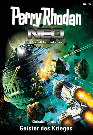 Christian Humberg: Perry Rhodan Neo 35: Geister des Krieges