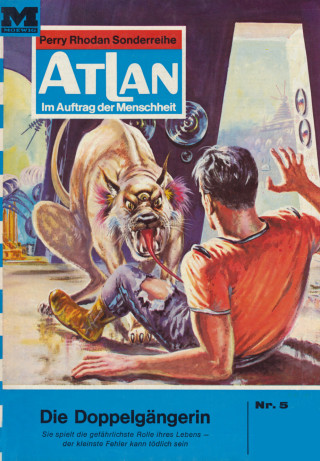 William Voltz: Atlan 5: Die Doppelgängerin
