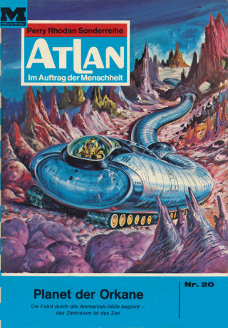 Hans Kneifel: Atlan 20: Planet der Orkane
