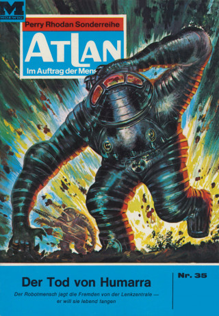 William Voltz: Atlan 35: Der Tod von Humarra