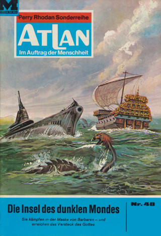 Hans Kneifel: Atlan 48: Die Insel des dunklen Mondes