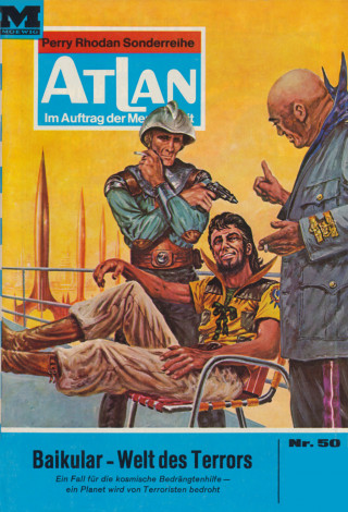 Ernst Vlcek: Atlan 50: Baikular - Welt des Terrors