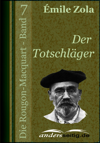 Émile Zola: Der Totschläger