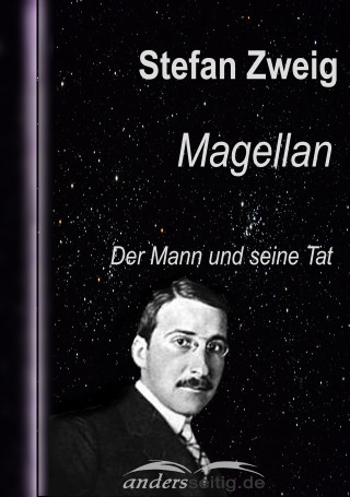 Stefan Zweig: Magellan