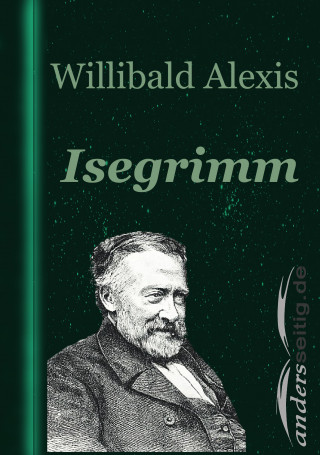 Willibald Alexis: Isegrimm