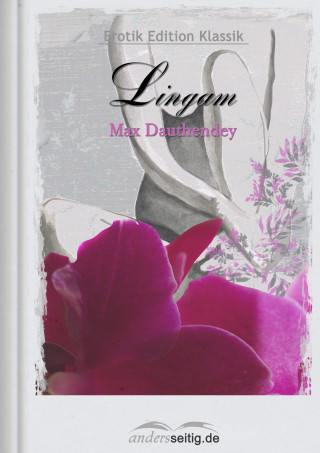 Max Dauthendey: Lingam