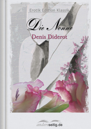 Denis Diderot: Die Nonne