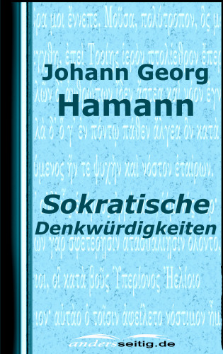 Johann Georg Hamann: Sokratische Denkwürdigkeiten
