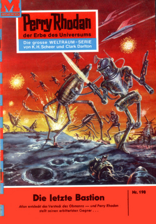 H.G. Ewers: Perry Rhodan 198: Die letzte Bastion