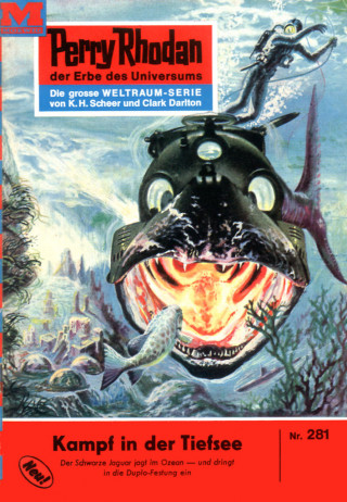 H.G. Ewers: Perry Rhodan 281: Kampf in der Tiefsee