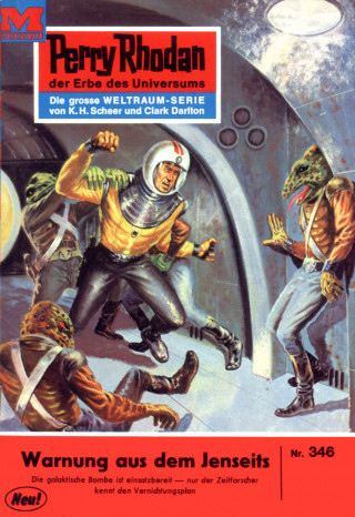 H.G. Ewers: Perry Rhodan 346: Warnung aus dem Jenseits