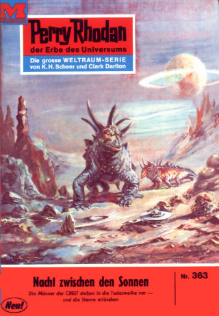 H.G. Ewers: Perry Rhodan 363: Nacht zwischen den Sonnen