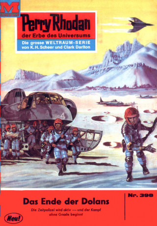 Hans Kneifel: Perry Rhodan 398: Das Ende der Dolans