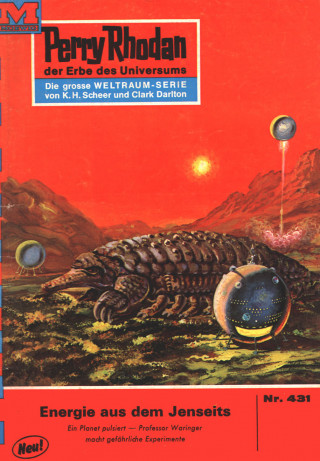 H.G. Ewers: Perry Rhodan 431: Energie aus dem Jenseits