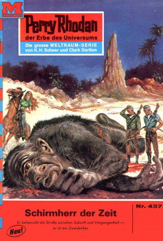 H.G. Ewers: Perry Rhodan 437: Schirmherr der Zeit