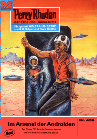 H.G. Ewers: Perry Rhodan 458: Im Arsenal der Androiden