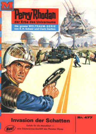 H.G. Ewers: Perry Rhodan 477: Invasion der Schatten