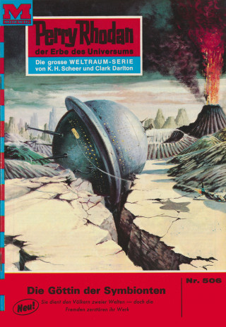H.G. Ewers: Perry Rhodan 506: Die Göttin der Symbionten