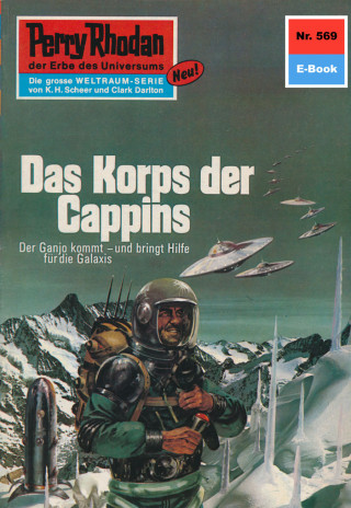 H.G. Ewers: Perry Rhodan 569: Das Korps der Cappins
